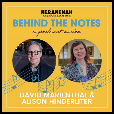 Episode 6: David Marienthal and Alison Hinderliter