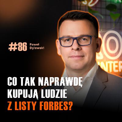 #86 Chcesz pracować dla milionerów? Paweł Dylewski pokazuje drogę
