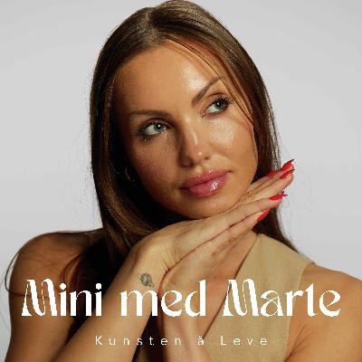 Mini med Marte - Hvordan finne tilbake til seg selv i en verden full av støy? Med Anette Marie Antonsen Mini med Marte - Hvordan finne tilbake til seg selv i en verden full av støy? Med Anette Marie Antonsen
