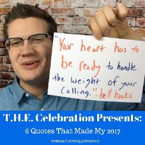 6 Quotes That Made My 2017