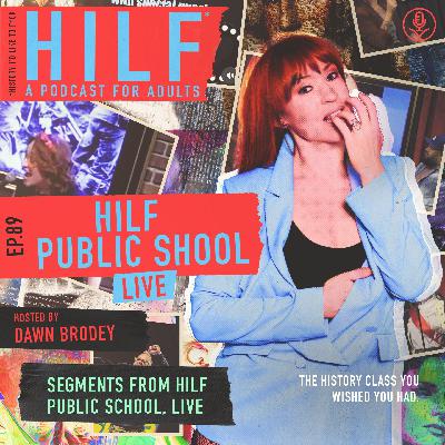 HILF 89 - George Washington with Ryan Keeley [HILF Public School - RECORDED LIVE]