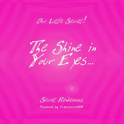 NSFW - Our Little Secret: THE FULL MOON REFLECTS THE SHINE IN YOUR EYES   Erotic ASMR For Real Women