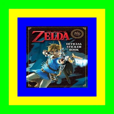 DOWNLOAD^ The Legend of Zelda Official Sticker Book (Nintendo®) pdf free