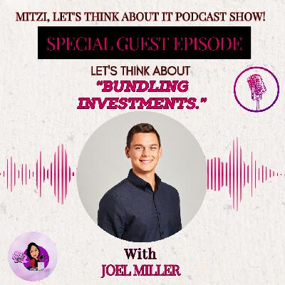 LTA "Bundling Investments" W/SG Joel Miller LTA "Bundling Investments" W/SG Joel Miller