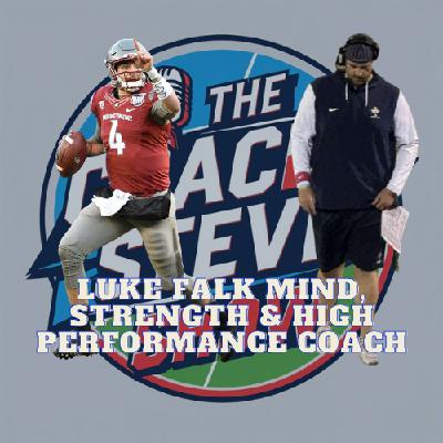 #738 Luke Falk Mind ,Strength & High Performance Coach