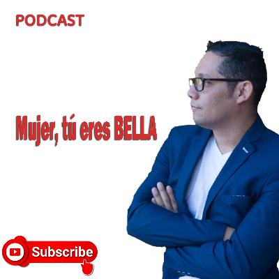 Mujer tu eres bella