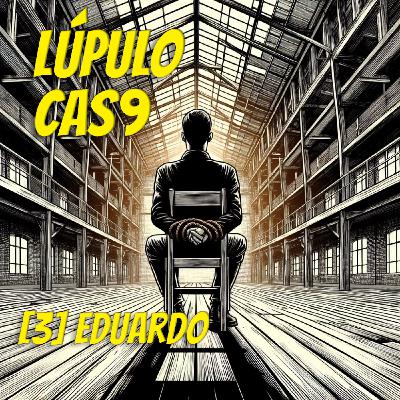 Capítulo 3: Eduardo