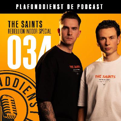 THE SAINTS: "Dit is pas het begin" (REBELLiON INDOOR SPECIAL)