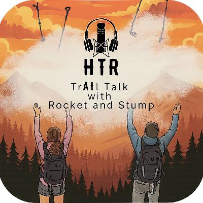 Tr(AI)l Talk with Rocket and Stump - The Long Trail