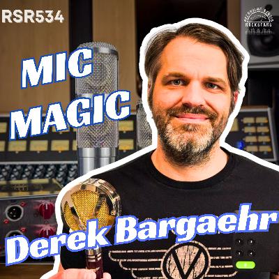 RSR534 - Derek Bargaehr - The Nerdy Mic Episode You Didn't Know You Needed! RSR534 - Derek Bargaehr - The Nerdy Mic Episode You Didn't Know You Needed!