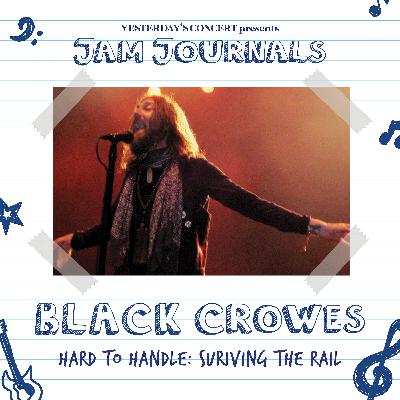 Black Crowes: Hard to Handle: Surviving Front Row