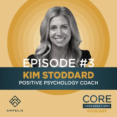Building Resilience in a Stressful World: How do Mindset and Mindfulness Practices Impact Energy and Health? | Kim Stoddard | Episode 3