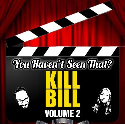 Take 21: Kill Bill Vol 2