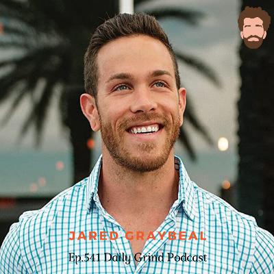 Ep. 541 Jared Graybeal