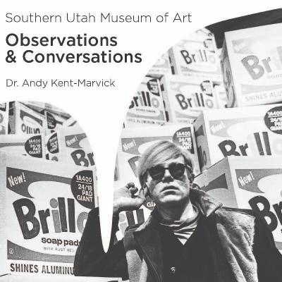 Andy Warhol's Impact on Art History with Dr. Andy Kent-Marvick