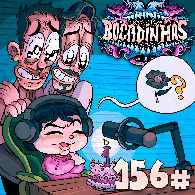 Bocadinhas 156 - Um Ano de Papai Bocadinhas 156 - Um Ano de Papai
