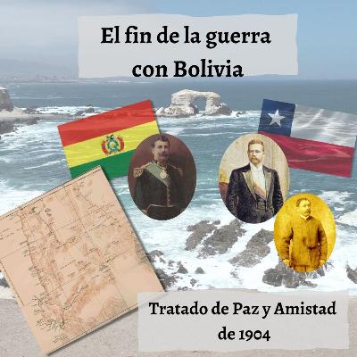 El fin de la guerra con Bolivia parte 2