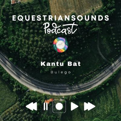 Kantu Bat y Caballos: Una Canción a la Conexión Que Transforma - Episodio exclusivo para mecenas Kantu Bat y Caballos: Una Canción a la Conexión Que Transforma - Episodio exclusivo para mecenas