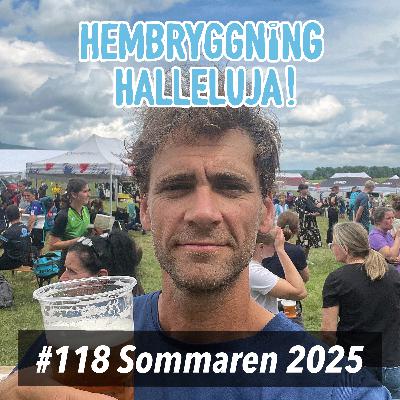 Avsnitt 118 - Sommaren 2025