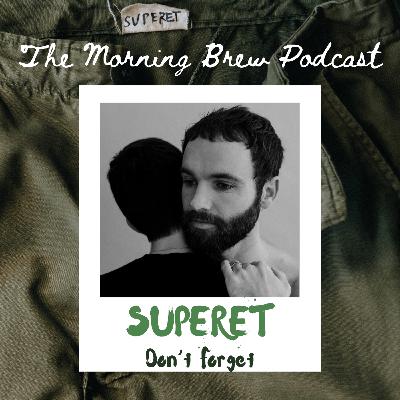 Episode 60 - Superet, Don't Forget (with Matt Blitzer)