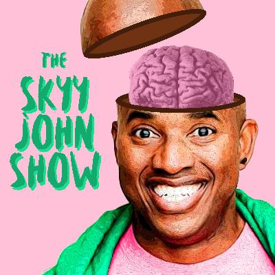 How to have better sex w/ a Sex Educator and Erotic Blueprint Coach | The Skyy John Show