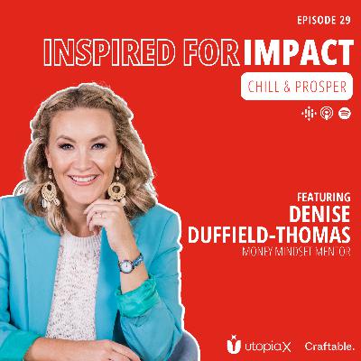 Chill & Prosper with Denise Duffield-Thomas