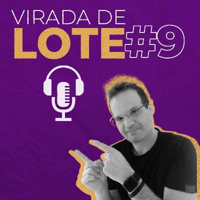 Como crescer o seu evento através de vídeos com custo ZERO | VIRADA DE LOTE #9