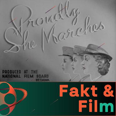 Proudly She Marches, The Negro Soldier, Frontline Cameraman, Let There Be Light - Fakt & Film, Episode 10 Proudly She Marches, The Negro Soldier, Frontline Cameraman, Let There Be Light - Fakt & Film, Episode 10