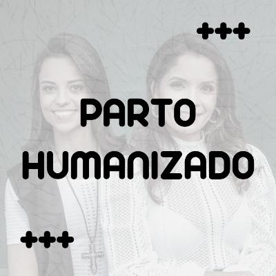 Partolândia #1 - Parto Humanizado