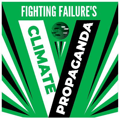 42: This Is Climate Propaganda