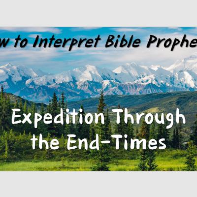 How to Interpret Bible Prophecy How to Interpret Bible Prophecy