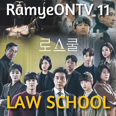 RamyeONTV 11 - Law School