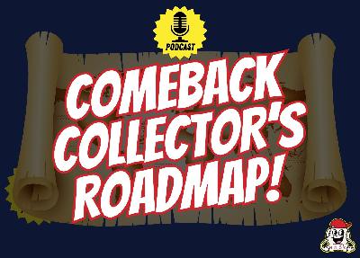 🎙️Finding Your Lane as a Comeback Collector: Our Simple Roadmap To Success! - Ep. 3.09 🎙️Finding Your Lane as a Comeback Collector: Our Simple Roadmap To Success! - Ep. 3.09