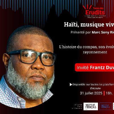 Frantz Duval : Haïti, musique vivante Frantz Duval : Haïti, musique vivante