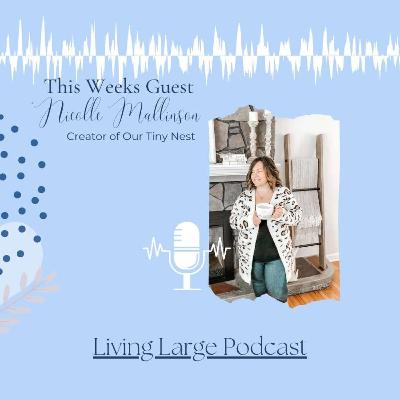 A Chat with the Delightful Nicolle of Our Tiny Nest
