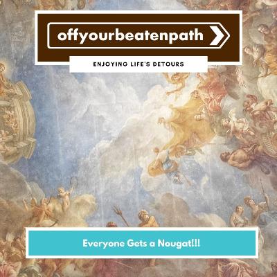 Everyone Gets a Nougat!!! Everyone Gets a Nougat!!!