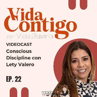 Conscious Discipline con Lety Valero