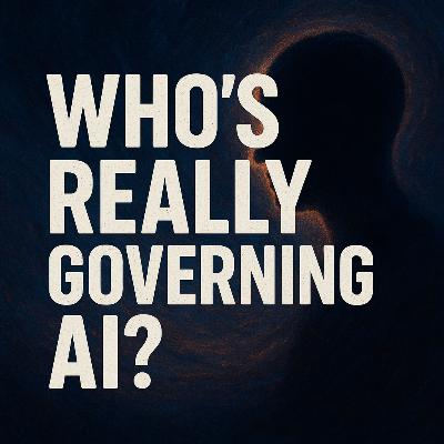 Who's Really Governing AI? (The AI Leaders Don't Want You To Know This) Who's Really Governing AI? (The AI Leaders Don't Want You To Know This)