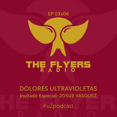 EP 03X06: DOLORES ULTRAVIOLETAS