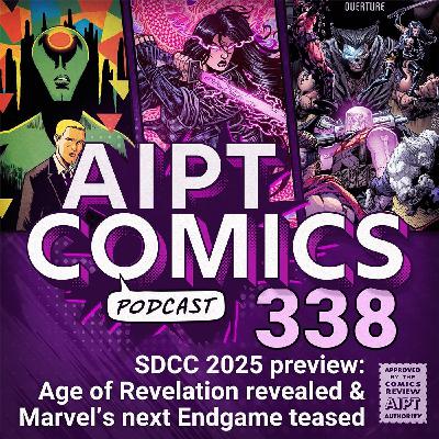 SDCC 2025 preview: Age of Revelation revealed & Marvel’s next Endgame teased