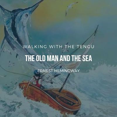 Hemingway: The Old Man And The Sea