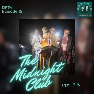 The Midnight Club - Episodes 3, 4, 5