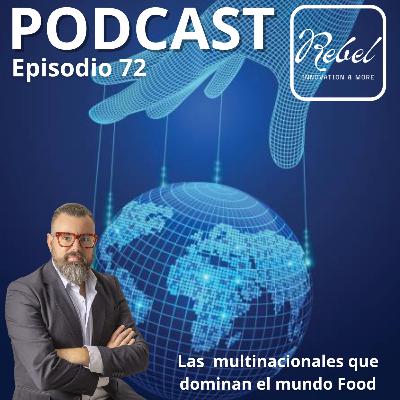 # 72 EPISODIO - LAS EMPRESAS QUE DOMINAN EL MERCADO
