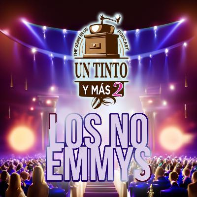 LOS NO EMMYS. UN VISTAZO A LA TELEVISION.