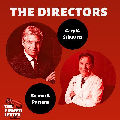 The Directors: Gary Schwartz and Ramon Parsons on the best of times (for science), the worst of times (for funding)