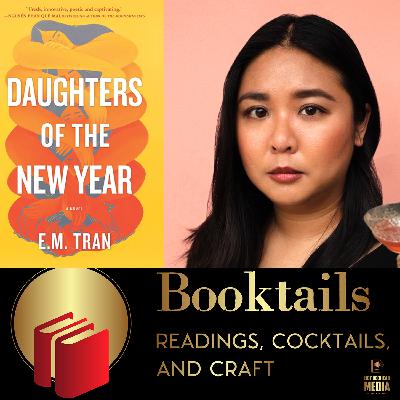 S3 Ep2: E.M. Tran - Daughters of the New Year S3 Ep2