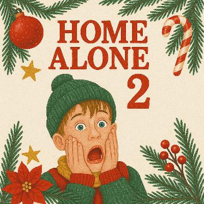 Kevin's New York Adventure: The Magic of Home Alone 2