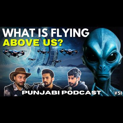 #51 - Mystery Behind Drones