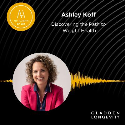 Discovering the Path to Weight Health - Episode 324