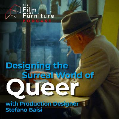 Designing the surreal world of Queer (Video podcast)
